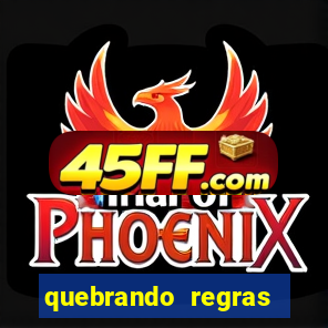 quebrando regras filme completo dublado mega filmes